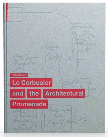ル・コルビュジェと建築的プロムナード