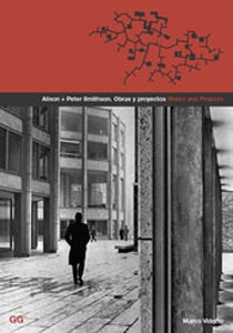 アリソン+ピーター・スミッソン：ワークス＆プロジェクト