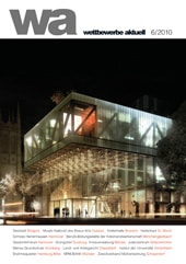 Wettbewerbe Aktuell 2010年6月号