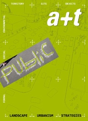 a+t 35/36：パブリック・ランドスケープ&アーバニズム