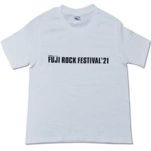 FUJI ROCK FESTIVAL'21 T