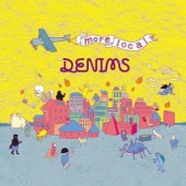 DENIMS / more local(CD)