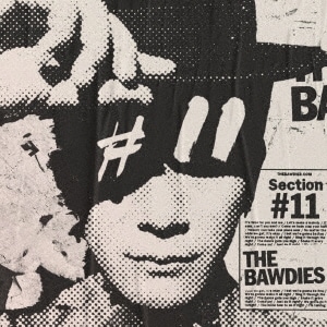 THE BAWDIES / Section #11-̾-(CD)
