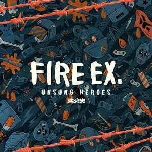 Fire EX. / UNSUNG HEROES(CD)
