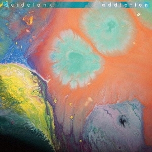 Acidclank / Addiction(CD)