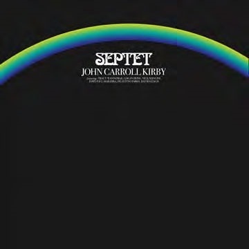 JOHN CARROLL KIRBY / Septet(CD)