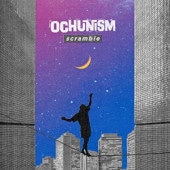 Ochunism / Scramble(CD)