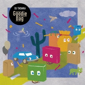 DJ TASAKA / Goodie Bag(CD)