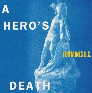 FONTAINES D.C. / A HERO'S DEATH(CD)
