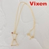 Vixen 宙ジュエリー