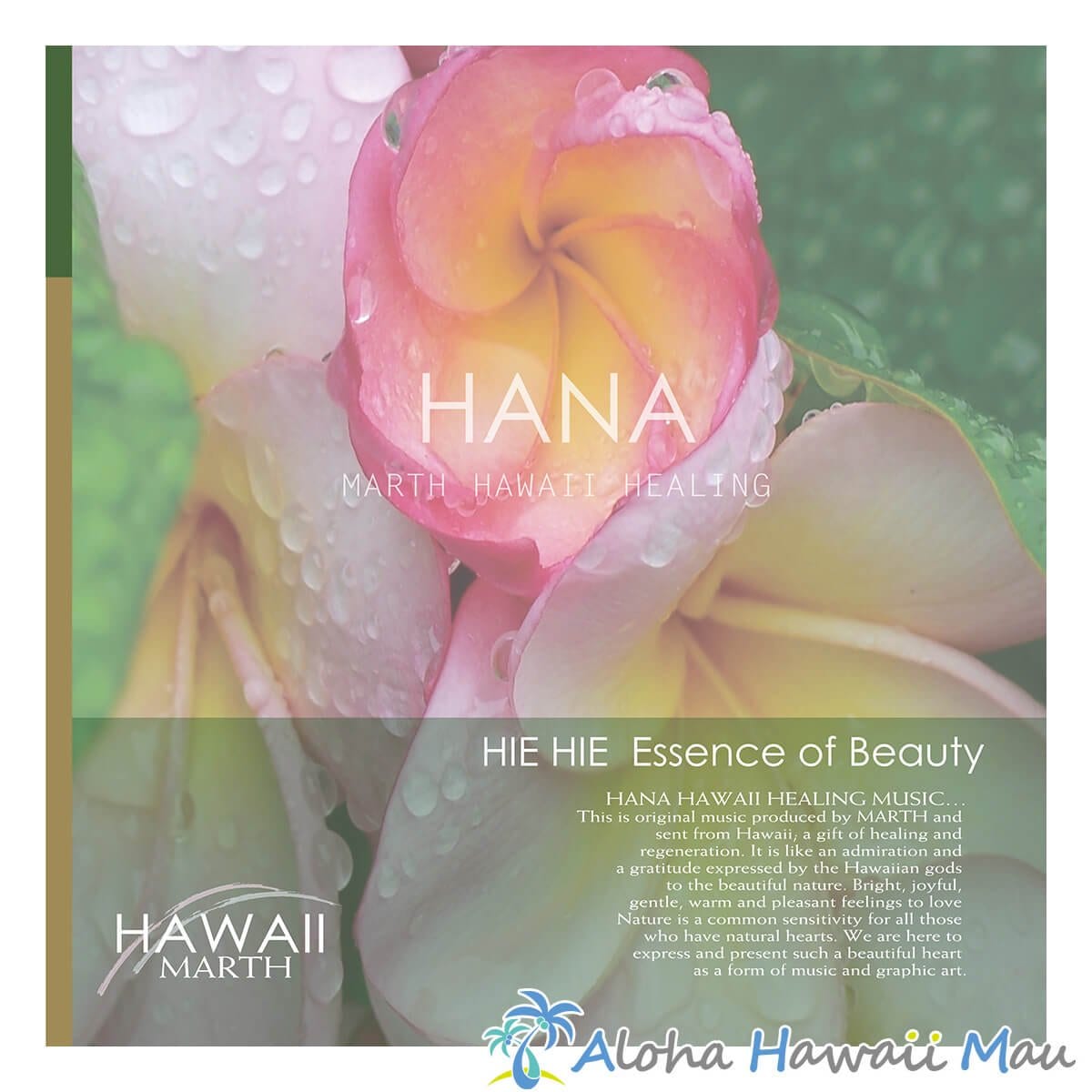 HANA ヒーリングCD ヒエヒエ 美しさのエッセンス HIE HIE Essence of Beauty