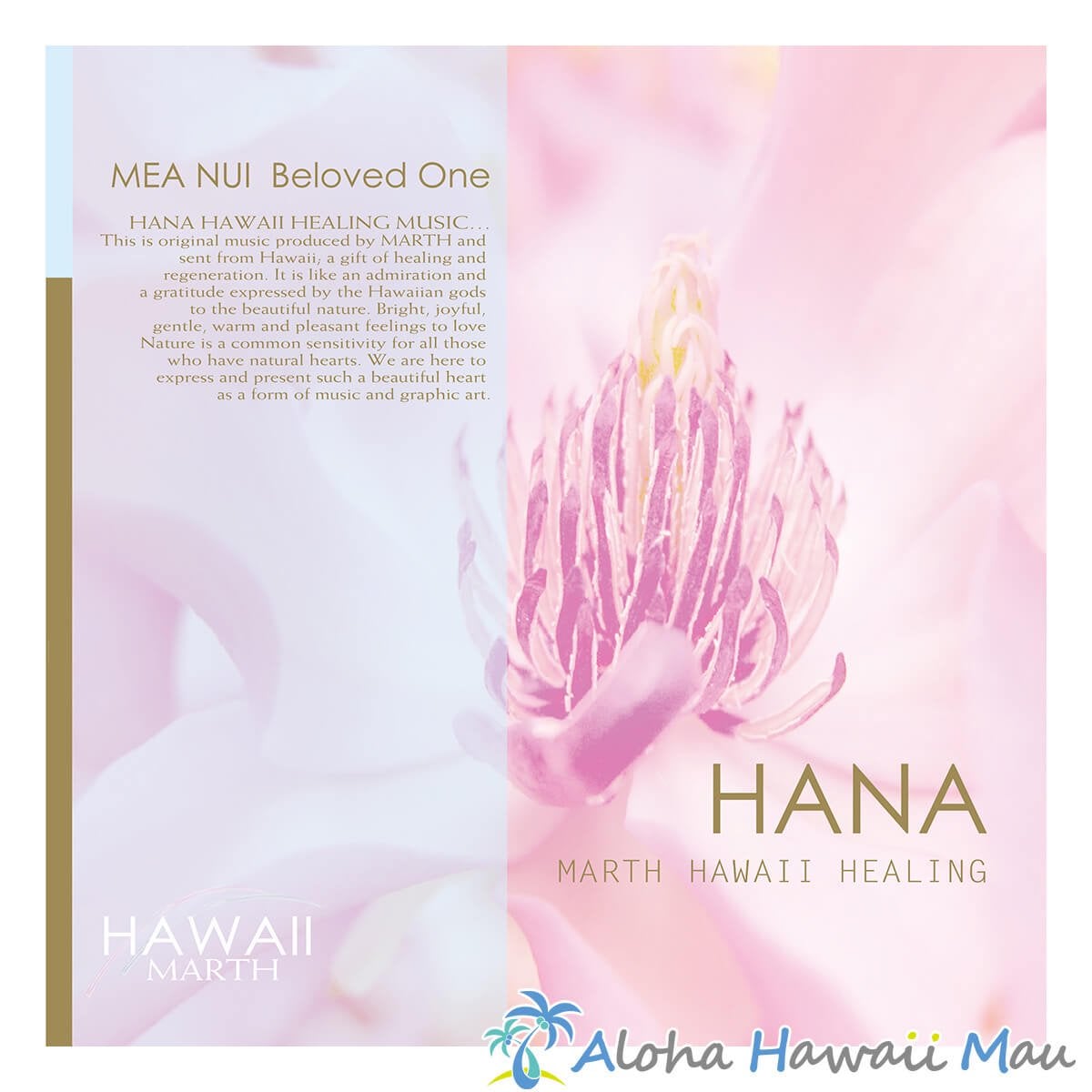 HANA ヒーリングCD メアヌイ 愛しい人 MEA NUI Beloved One ピアノ＆自然音