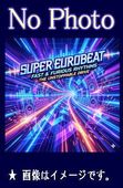 �����ѡ����桼���ӡ��� -TOUCH MY FIRE, RACE ME WILD, DANCING IN SKY �ʤɡ�CD/���������ӥ���