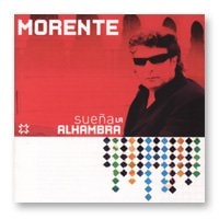 òEnrique Morente / Morente Suena la Alhambra ꥱ / ơ˥㡦顦ϥ֥1Τߥ᡼زġ