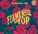 �������ò���V.A/�ե��󥳡��ȥåס�V.A/FLAMENCO TOP��1���Τߥ᡼���زġ�