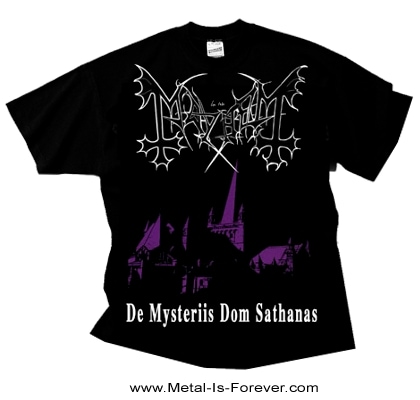 MAYHEM -メイヘム- DE MYSTERIIS DOM SATHANAS 「狂魔密儀」 T