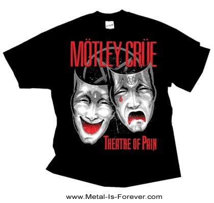 MOTLEY CRUE -モトリー・クルー- THEATER OF PAIN 「シアター・オブ