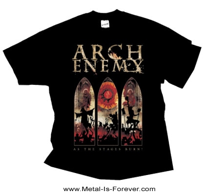 ARCH ENEMY -アーチ・エネミー- AS THE STAGES BURN! 「アズ・ザ