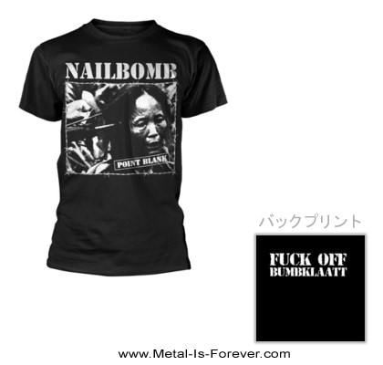 NAILBOMB -ネイルボム- POINT BLANK 「ポイント・ブランク」 Tシャツ