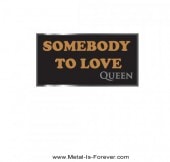 QUEEN -- SOMEBODY TO LOVE ְˤ٤Ƥ ԥХå