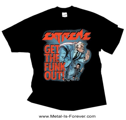 EXTREME (エクストリーム) GET THE FUNK OUT BOUNCER 「ゲット・ザ