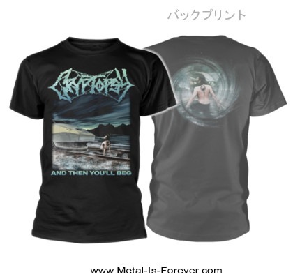 CRYPTOPSY (クリプトプシー) AND THEN YOU'LL BEG 「アンド・ゼン