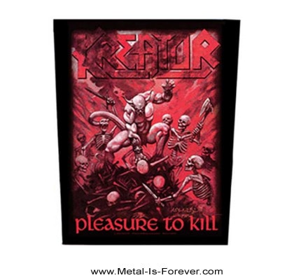 KREATOR (クリエイター) Pleasure to Kill 「プレジャー・トゥ・キル