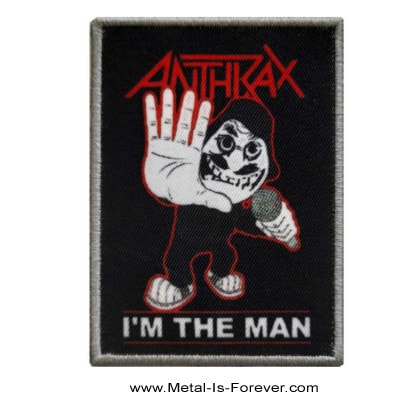 ANTHRAX (アンスラックス) I'm The Man 「アイム・ザ・マン」 アイロン