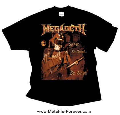 MEGADETH ソー・ファー・ソー・グッド...ソー・ホワット メガデス / ソー・ファー、ソー・グッド ソー・ホワット