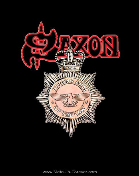 SAXON -��������- STRONG ARM OF THE LAW �֥��ȥ��󥰡������ࡦ���֡����������� �ԥ����