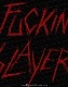 SLAYER (���쥤�䡼) Fuckin' Slayer �֥ե��å��󡦥��쥤�䡼�� ��åڥ�