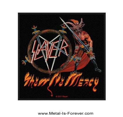 SLAYER (쥤䡼) Show No Mercy ֥祦Ρޡ åڥ