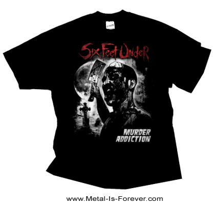 SIX FEET UNDER (åեȡ) Murder Addiction֥ޡǥ T