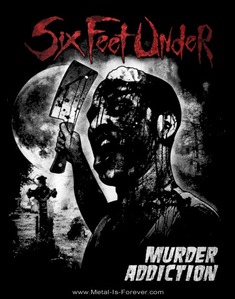 SIX FEET UNDER (åեȡ) Murder Addiction֥ޡǥ T