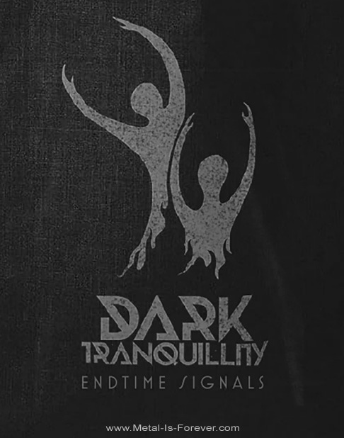 DARK TRANQUILLITY (���������ȥ�󥭥��ƥ���) Endtime Signals�֥���ɥ����ࡦ�����ʥ륺�ץե����奢 �ȡ��ȥХå�