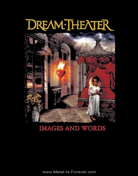 DREAM THEATER (ɥ꡼ࡦ) IMAGES AND WORDS ֥᡼ɡ T