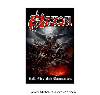 SAXON (��������) Hell, Fire and Damnation �֥إ롢�ե�����������ɡ�����ͥ�������ŷ�ϤΥإ롦�ե��������� �����ݥ�����