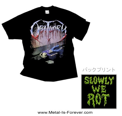 OBITUARY (オビチュアリー) SLOWLY WE ROT 「スローリー・ウィ・ロット