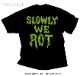 OBITUARY (���ӥ��奢�꡼) SLOWLY WE ROT �֥������꡼�����������åȡ� T�����