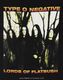 TYPE O NEGATIVE (�����ס��������ͥ��ƥ���) Lords Of Flatbush �֥����ɡ����֡��ե�åȥ֥å���� �ԥ����