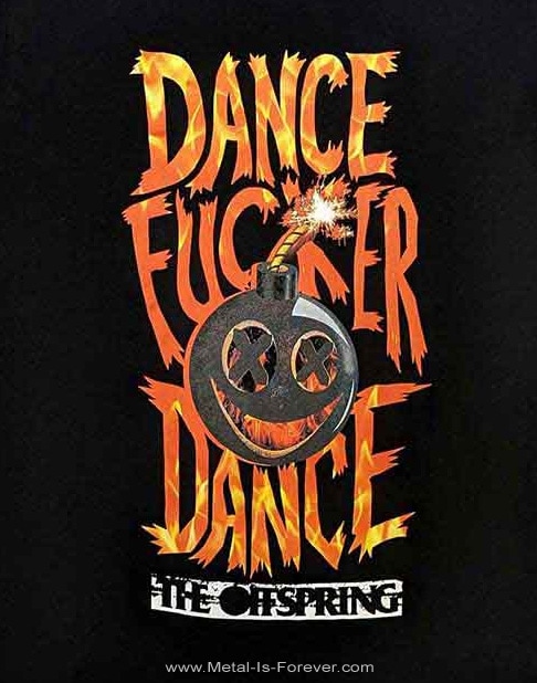 THE OFFSPRING (���ե��ץ��) Dance Fucker Dance �֥��󥹡��ե��å��������󥹡�T�����