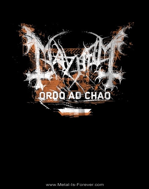 MAYHEM (ᥤإ) Ordo Ad Chao ֥ɡɡ㥪  T
