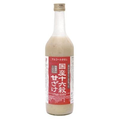 国産十六穀甘ざけ 720ml