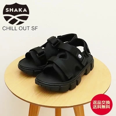 SHAKA シャカ CHILL OUT SF チルアウト BLACK 00N ブラック アウドドア メンズ レディース ユニセックス サンダル 靴 スニーカー シューズ 【返品交換送料無料】