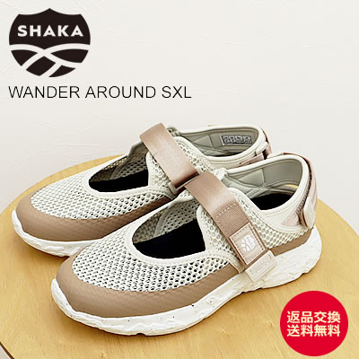 SHAKA シャカ WANDER AROUND SXL ワンダーアラウンド SXL LINEN/TAUPE LINEN/TAUPE 01S アウドドア メンズ レディース ユニセックス スニーカーサンダル 靴 シューズ 【返品交換送料無料】