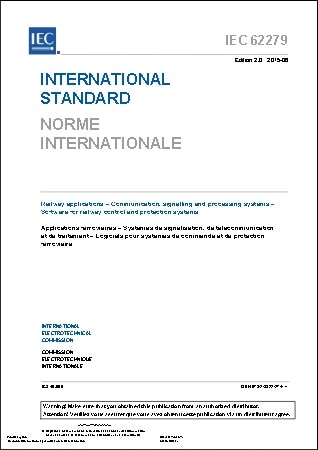 RAMS規格 IEC 62279, 2015: Railway Applications - Communication, Signalling and Processing Systems - Software for Railway Control and Protection Systems