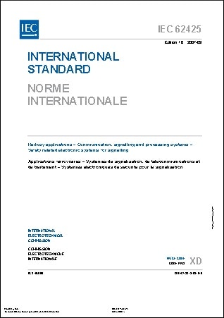 RAMS規格 IEC 62425, Edition: 2.0, 2025: Railway Applications - Communication, Signalling and Processing Systems - Safety Related Electronic Systems for Signalling