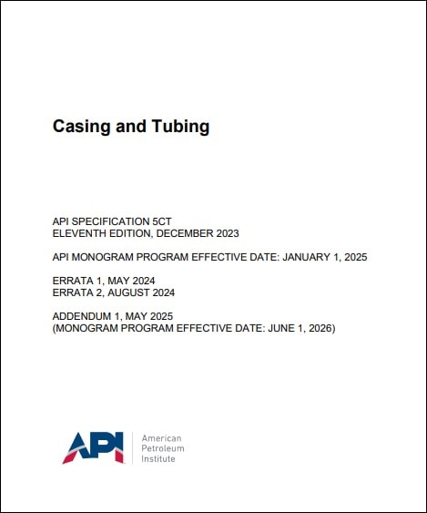 API規格 Specification 5CT, 11th Edition, 2023: Casing and Tubing