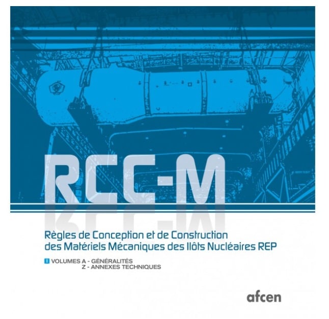 AFCEN Codes RCC-M 2022 Design and Construction Rules for Mechanical Components of PWR Nuclear Islands