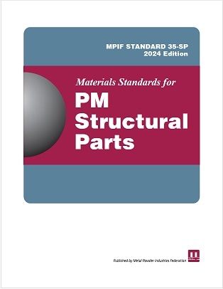 MPIF規格 MPIF Standard 35 - SP, 2024 Edition: Materials Standards for PM Structural Parts